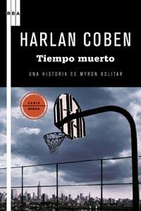 TIEMPO MUERTO | 9788498678154 | COBEN, HARLAN | Llibreria Online de Banyoles | Comprar llibres en català i castellà online