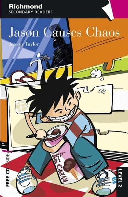 JASON CAUSES CHAOS | 9788466812085 | TAYLOR JEREMY | Llibreria Online de Banyoles | Comprar llibres en català i castellà online