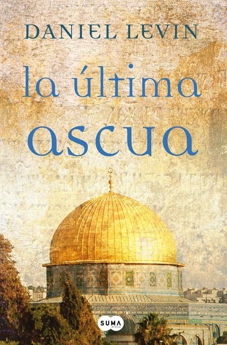 ÚLTIMA ASCUA, LA | 9788483650592 | LEVIN, DANIEL | Llibreria Online de Banyoles | Comprar llibres en català i castellà online