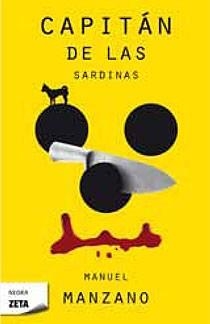 CAPITAN DE LAS SARDINAS | 9788498724097 | MANZANO GOMEZ, MANUEL | Llibreria Online de Banyoles | Comprar llibres en català i castellà online