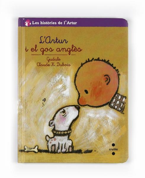 ARTUR I EL GOS ANGLÈS, L' | 9788466124171 | GUDULE | Llibreria Online de Banyoles | Comprar llibres en català i castellà online