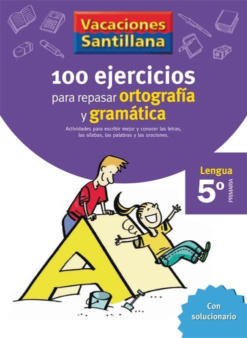 100 EJERCICIOS PARA REPASAR ORTOGRAFIA Y GRAMATICA 5 | 9788429407877 | VARIOS AUTORES | Llibreria Online de Banyoles | Comprar llibres en català i castellà online