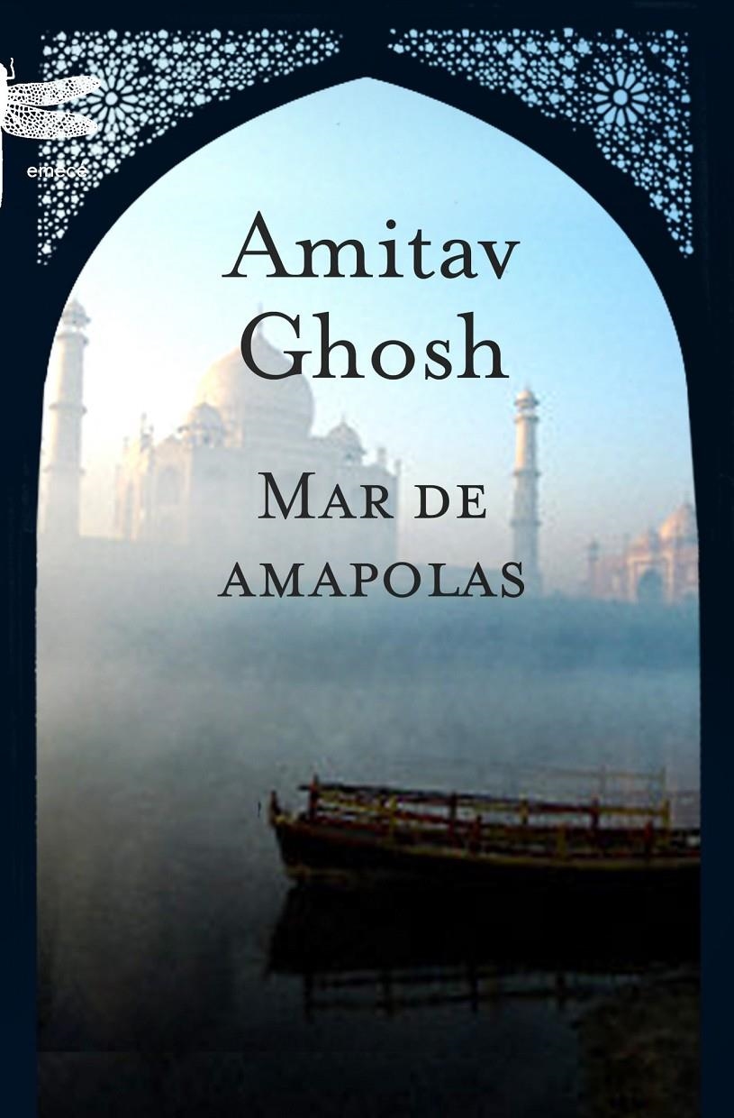 MAR DE AMAPOLAS | 9788496580626 | GHOSH, AMITAV | Llibreria L'Altell - Llibreria Online de Banyoles | Comprar llibres en català i castellà online - Llibreria de Girona