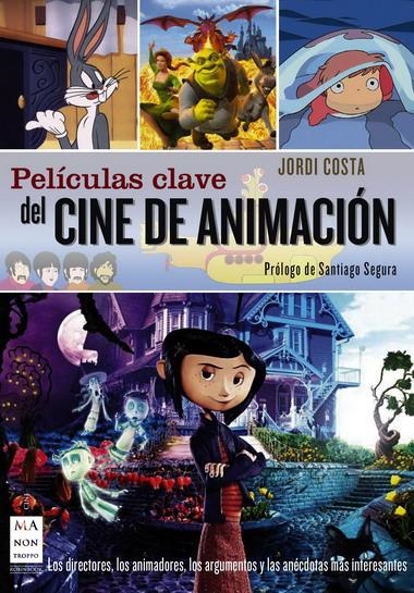 PELICULAS CLAVE CINE ANIMACION | 9788496924871 | COSTA, JORDI | Llibreria Online de Banyoles | Comprar llibres en català i castellà online