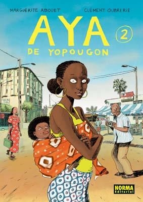 AYA DE YOPOUGON 2 | 9788498475319 | ABOUET, MARGUERITE / OUBRERIE, CLEMENT | Llibreria Online de Banyoles | Comprar llibres en català i castellà online