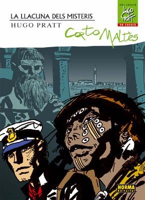 CORTO MALTÈS. LA LLACUNA DELS MISTERIS | 9788467900118 | PRATT, HUGO | Llibreria Online de Banyoles | Comprar llibres en català i castellà online