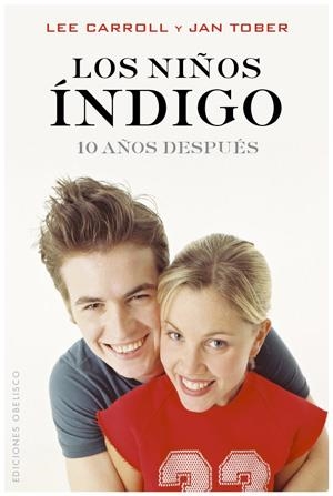 NI¥OS INDIGO. 10 A¥OS DESPUES | 9788497776523 | LEE CARROLL | Llibreria Online de Banyoles | Comprar llibres en català i castellà online