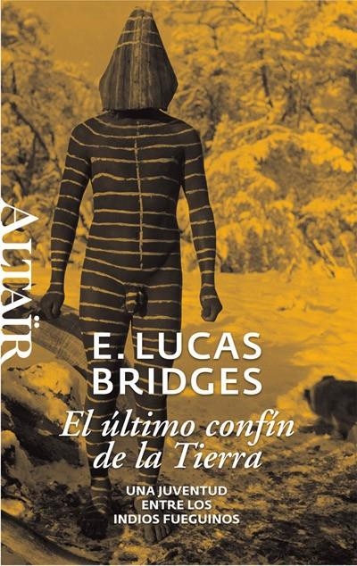 ÚLTIMO CONFIN DE LA TIERRA, EL | 9788493755515 | BRIDGES, E. LUCAS | Llibreria L'Altell - Llibreria Online de Banyoles | Comprar llibres en català i castellà online - Llibreria de Girona