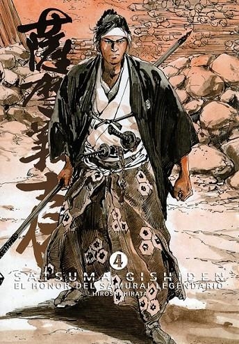 SATSUMA GISHIDEN 04. EL HONOR DEL SAMURAI LEGENDARIO | 9788492458769 | HIRATA, HIROSHI | Llibreria Online de Banyoles | Comprar llibres en català i castellà online