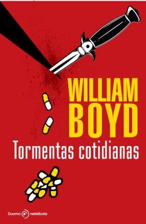 TORMENTAS COTIDIANAS | 9788492723386 | BOYD, WILLIAM | Llibreria L'Altell - Llibreria Online de Banyoles | Comprar llibres en català i castellà online - Llibreria de Girona