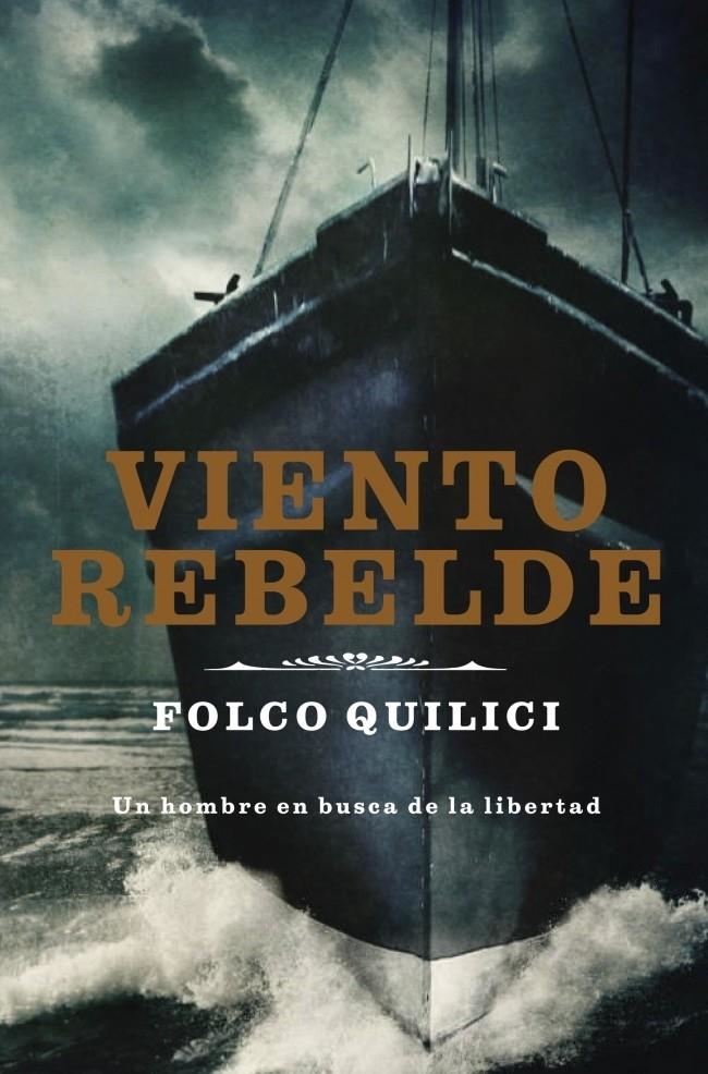 VIENTO REBELDE, EL | 9788401337574 | QUILICI, FOLCO | Llibreria Online de Banyoles | Comprar llibres en català i castellà online