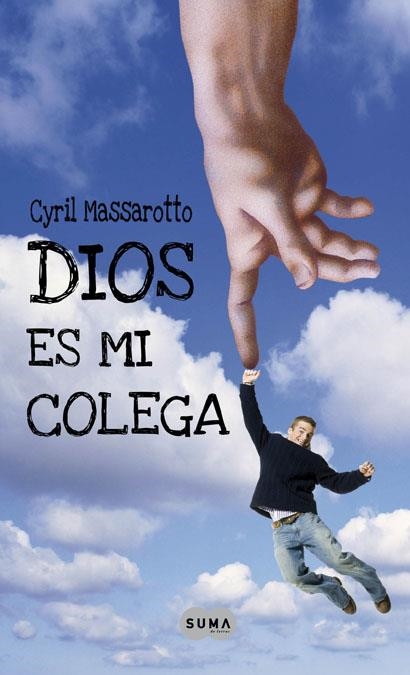 DIOS ES MI COLEGA | 9788483651124 | MASSAROTTO,CYRILL | Llibreria Online de Banyoles | Comprar llibres en català i castellà online