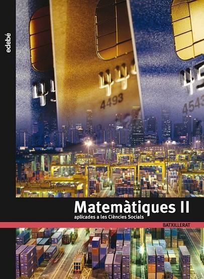 MATEMÀTIQUES CCSS TX2 (CAT) | 9788423694983 | EDEBÉ, OBRA COLECTIVA | Llibreria L'Altell - Llibreria Online de Banyoles | Comprar llibres en català i castellà online - Llibreria de Girona