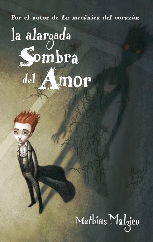 ALARGADA SOMBRA DEL AMOR, LA | 9788439723059 | MALZIEU,MATHIAS | Llibreria Online de Banyoles | Comprar llibres en català i castellà online