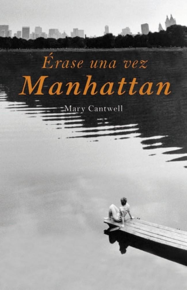 ERASE UNA VEZ MANHATTAN | 9788426417909 | CANTWELL,MARY | Llibreria L'Altell - Llibreria Online de Banyoles | Comprar llibres en català i castellà online - Llibreria de Girona