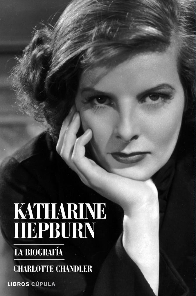 KATHARINE HEPBURN | 9788448068165 | CHANDLER, CHARLOTTE | Llibreria Online de Banyoles | Comprar llibres en català i castellà online