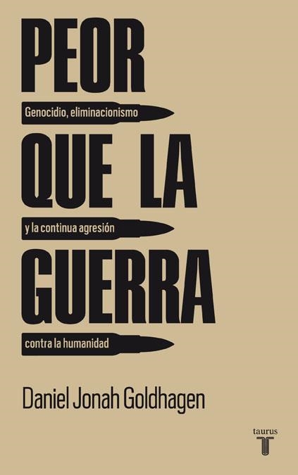 PEOR QUE LA GUERRA | 9788430607785 | JONAH GOLDHAGEN,DANIEL | Llibreria Online de Banyoles | Comprar llibres en català i castellà online