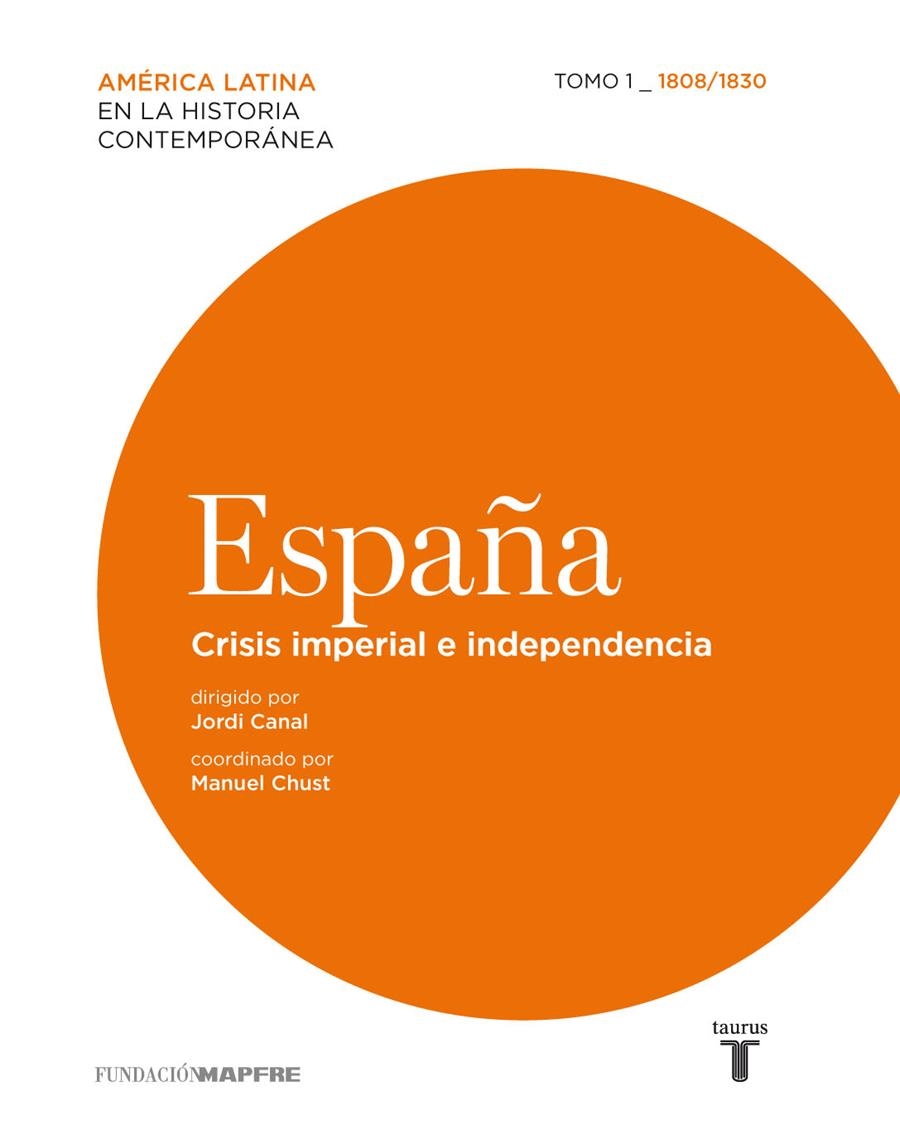 ESPAÑA 1 (1808-1830) CRISIS IMPERIAL ... | 9788430607860 | JUDT,TONY | Llibreria Online de Banyoles | Comprar llibres en català i castellà online