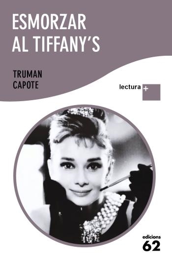 ESMORZAR AL TIFFANY'S | 9788429766882 | CAPOTE, TRUMAN | Llibreria Online de Banyoles | Comprar llibres en català i castellà online