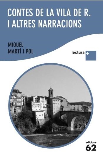 CONTES DE LA VIDA DE R. I ALTRES NARRACIONS | 9788429766868 | MARTÍ I POL, MIQUEL | Llibreria Online de Banyoles | Comprar llibres en català i castellà online