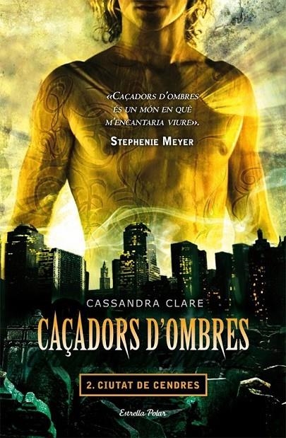 CIUTAT DE CENDRES | 9788499322346 | CLARE, CASSANDRA | Llibreria Online de Banyoles | Comprar llibres en català i castellà online