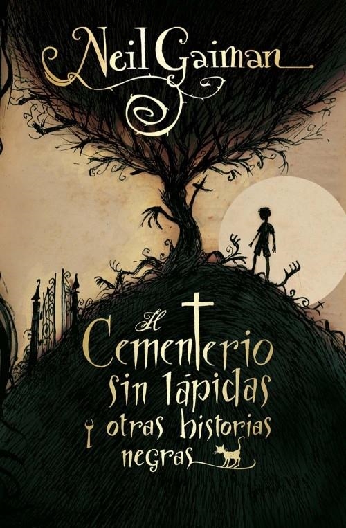 CEMENTERIO SIN LAPIDAS Y OTRAS HISTORIAS NEGRAS,EL | 9788499181820 | GAIMAN,NEIL | Llibreria Online de Banyoles | Comprar llibres en català i castellà online