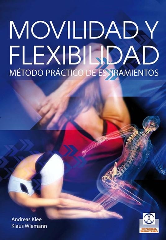 MOVILIDAD Y FLEXIBILIDAD | 9788499100616 | KLEE, ANDREAS / WIEMANN, KLAUS | Llibreria Online de Banyoles | Comprar llibres en català i castellà online