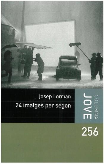 24 IMATGES PER SEGON | 9788499322414 | LORMAN, JOSEP | Llibreria L'Altell - Llibreria Online de Banyoles | Comprar llibres en català i castellà online - Llibreria de Girona