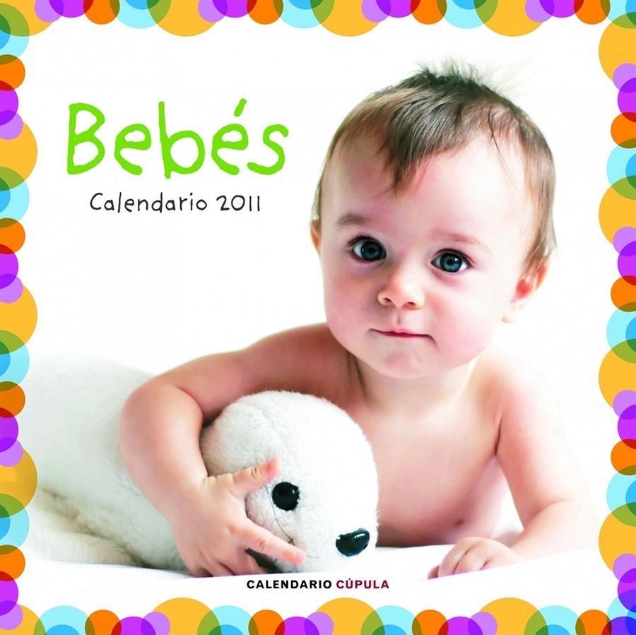 CALENDARI 2011, BEBES | 9788448068226 | AA. VV. | Llibreria L'Altell - Llibreria Online de Banyoles | Comprar llibres en català i castellà online - Llibreria de Girona