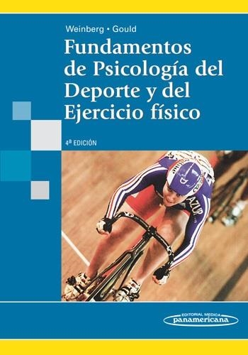 FUNDAMENTOS DE PSICOLOGIA DEL DEPORTE Y DEL EJERCICIO FISICO | 9788498352078 | GOULD, DANIEL Y WEINBERG, ROBERT S. | Llibreria Online de Banyoles | Comprar llibres en català i castellà online