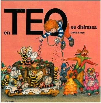 EN TEO ES DISFRESSA | 9788499320663 | DENOU, VIOLETA | Llibreria Online de Banyoles | Comprar llibres en català i castellà online