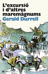 EXCURSIÓ I D'ALTRES MARMÀGNUMS, L' | 9788482649863 | DURRELL, GERALD | Llibreria L'Altell - Llibreria Online de Banyoles | Comprar llibres en català i castellà online - Llibreria de Girona