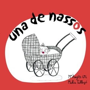 UNA DE NASSOS | 9788492607181 | GIL | Llibreria Online de Banyoles | Comprar llibres en català i castellà online