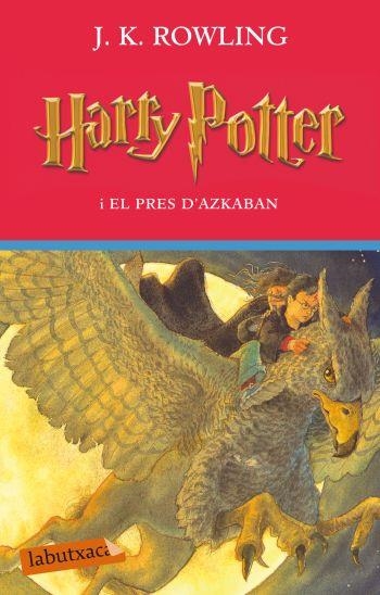 HARRY POTTER I EL PRES D'AZKABAN | 9788499301785 | ROWLING,J.K. | Llibreria Online de Banyoles | Comprar llibres en català i castellà online