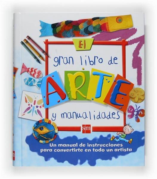 GRAN LIBRO DE ARTE Y MANUALIDADES, EL | 9788467529692 | NICHOLSON | Llibreria Online de Banyoles | Comprar llibres en català i castellà online