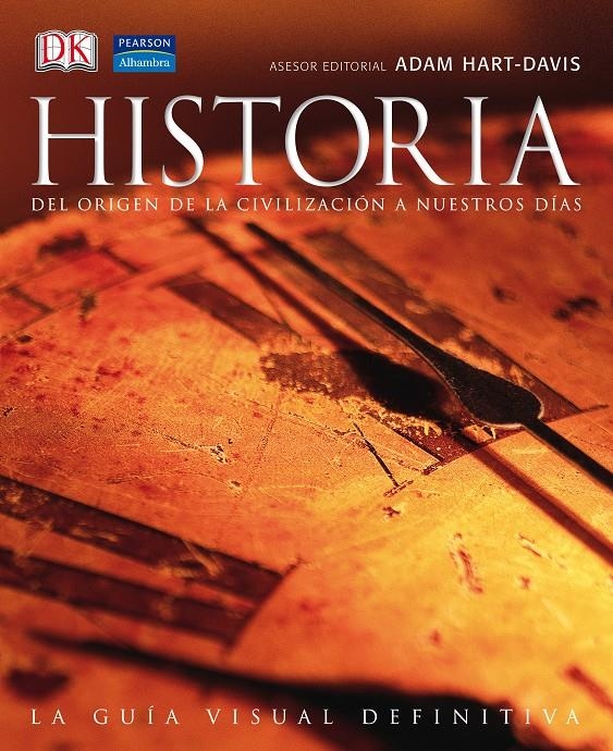 HISTORIA: DEL ORIGEN DE LA CIVILIZACION A NUESTROS... | 9788420554150 | HART-DAVIS, ADAM | Llibreria L'Altell - Llibreria Online de Banyoles | Comprar llibres en català i castellà online - Llibreria de Girona