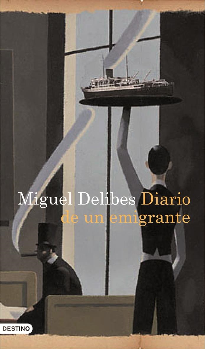 DIARIO DE UN EMIGRANTE | 9788423343065 | DELIBES, MIGUEL | Llibreria L'Altell - Llibreria Online de Banyoles | Comprar llibres en català i castellà online - Llibreria de Girona