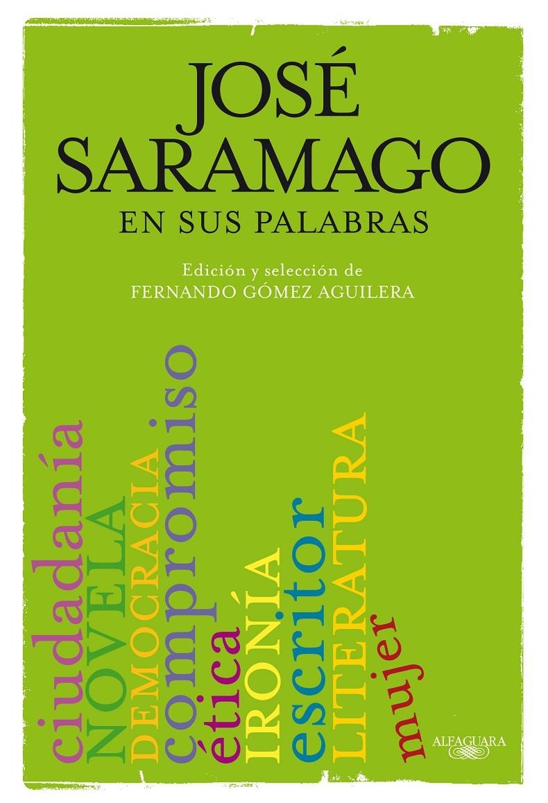 SARAMAGO EN SUS PALABRAS | 9788420406633 | SARAMAGO,JOSÉ | Llibreria Online de Banyoles | Comprar llibres en català i castellà online