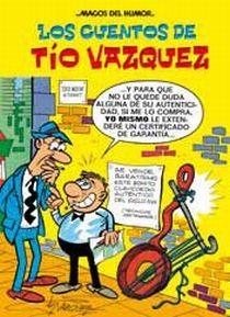 CUENTOS DEL TIO VAQUEZ, LOS | 9788466643986 | VAZQUEZ, MANUEL | Llibreria Online de Banyoles | Comprar llibres en català i castellà online