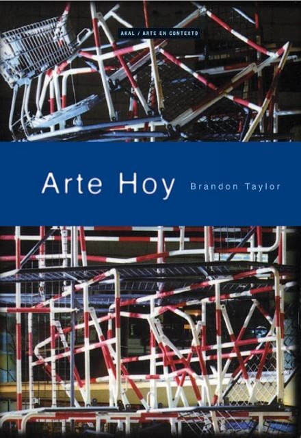 ARTE HOY | 9788446011521 | TAYLOR, BRANDON | Llibreria Online de Banyoles | Comprar llibres en català i castellà online