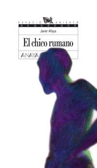 CHICO RUMANO, EL | 9788466753555 | ALFAYA BULA, JAVIER | Llibreria Online de Banyoles | Comprar llibres en català i castellà online