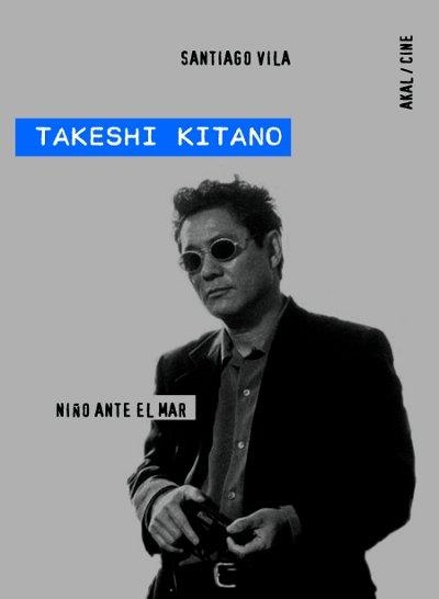 TAKESHI KITANO. NIÑO ANTE EL MAR | 9788446025122 | VILA, SANTIAGO | Llibreria Online de Banyoles | Comprar llibres en català i castellà online