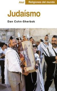 JUDAISMO (RELIGIONES DEL MUNDO) | 9788446013020 | DAN COHN-SHERBOK | Llibreria Online de Banyoles | Comprar llibres en català i castellà online