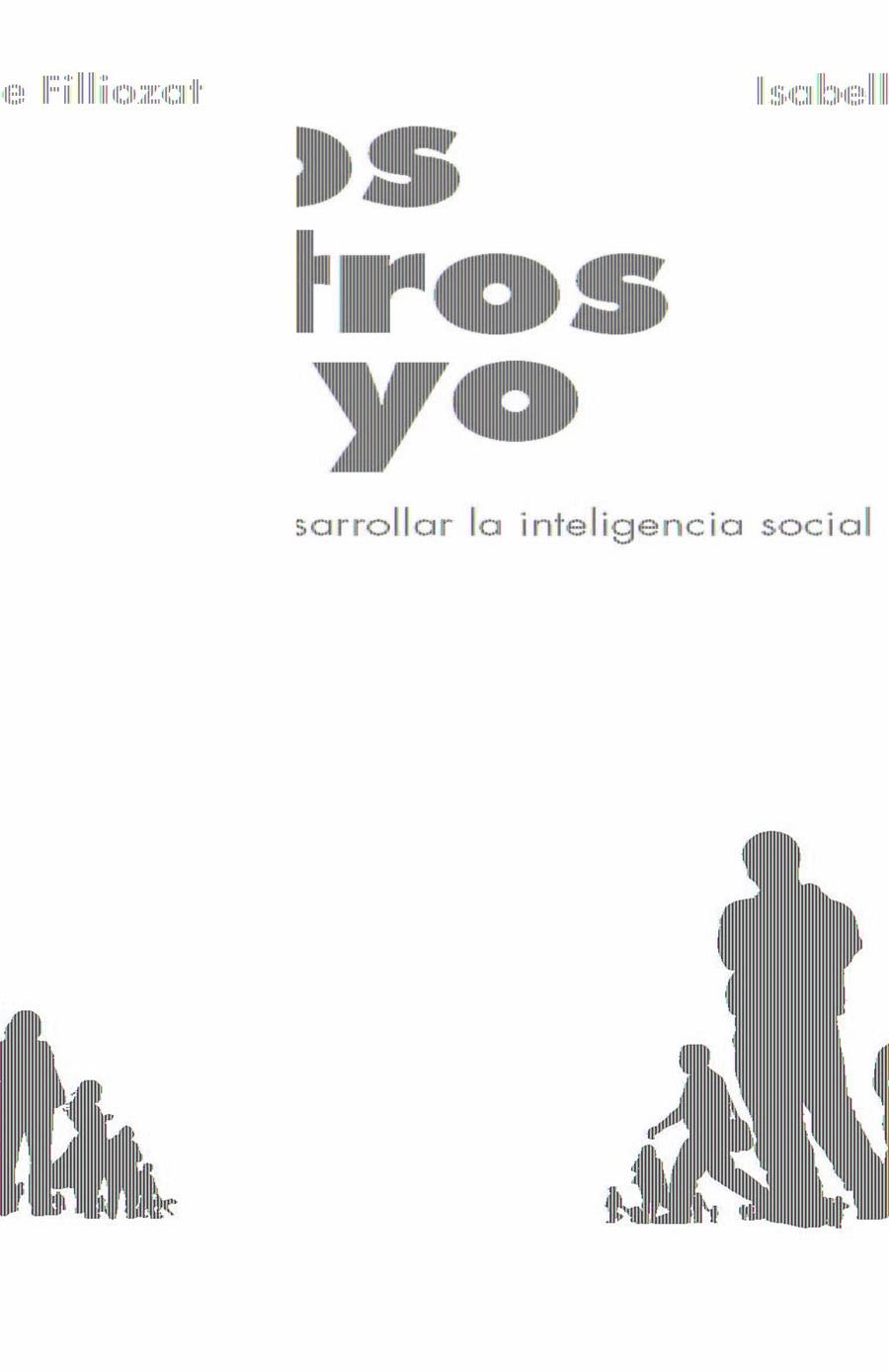 OTROS Y YO, LOS | 9788472457591 | FILLIOZAT, ISABELLE | Llibreria L'Altell - Llibreria Online de Banyoles | Comprar llibres en català i castellà online - Llibreria de Girona