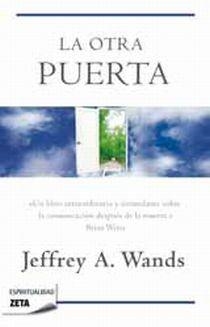 OTRA PUERTA, LA | 9788498724394 | WANDS, JEFREY A. | Llibreria Online de Banyoles | Comprar llibres en català i castellà online