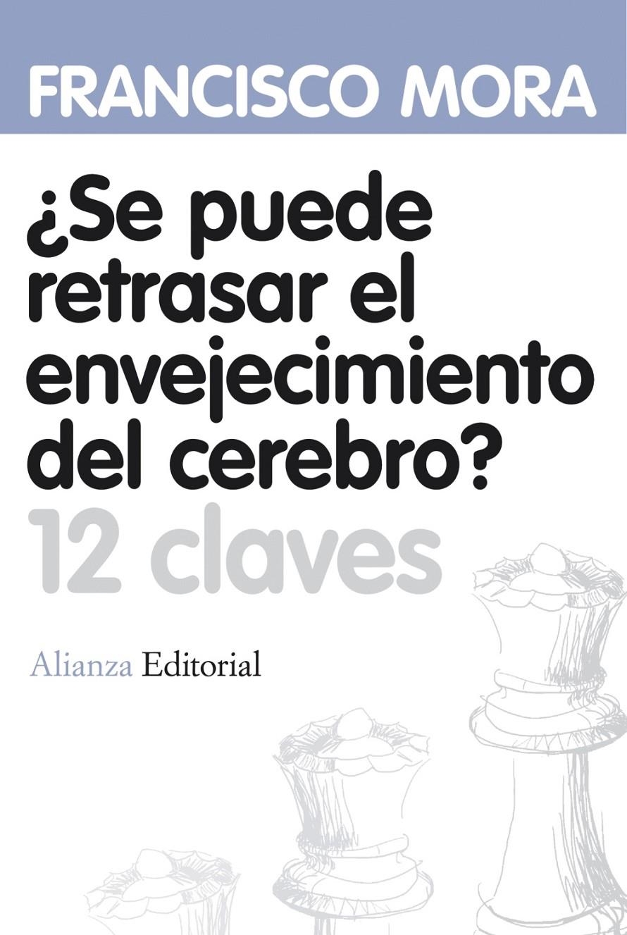 SE PUEDE RETRASAR EL ENVEJECIMIENTO? | 9788420664620 | MORA, F. | Llibreria L'Altell - Llibreria Online de Banyoles | Comprar llibres en català i castellà online - Llibreria de Girona