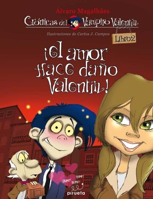 EL AMOR HACE DAÑO, VALENTÍN | 9788492691906 | MAGALHAES,ALVARO | Llibreria Online de Banyoles | Comprar llibres en català i castellà online