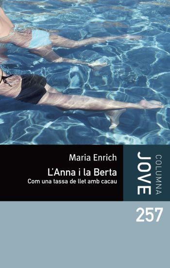 ANNA I LA BERTA, L' | 9788499323015 | ENRICH, MARIA | Llibreria Online de Banyoles | Comprar llibres en català i castellà online