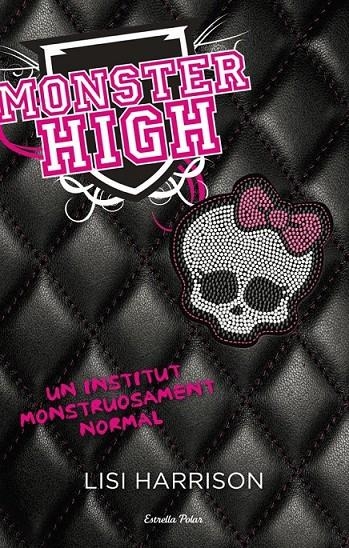 MONSTER HIGH | 9788499322650 | HARRISON, LISI | Llibreria Online de Banyoles | Comprar llibres en català i castellà online