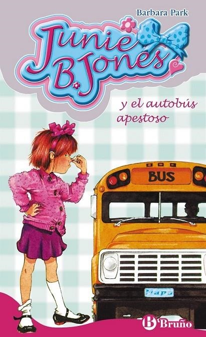 JUNIE B BONES Y EL AUTOBUS APESTOSO (7211018) | 9788421696460 | PARK, BARBARA | Llibreria Online de Banyoles | Comprar llibres en català i castellà online